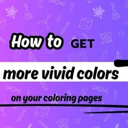 how to get more vivid colours on your colouring pages every time