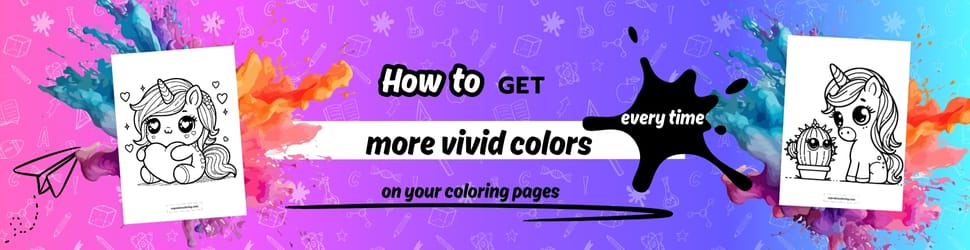 how to get more vivid colours on your colouring pages every time